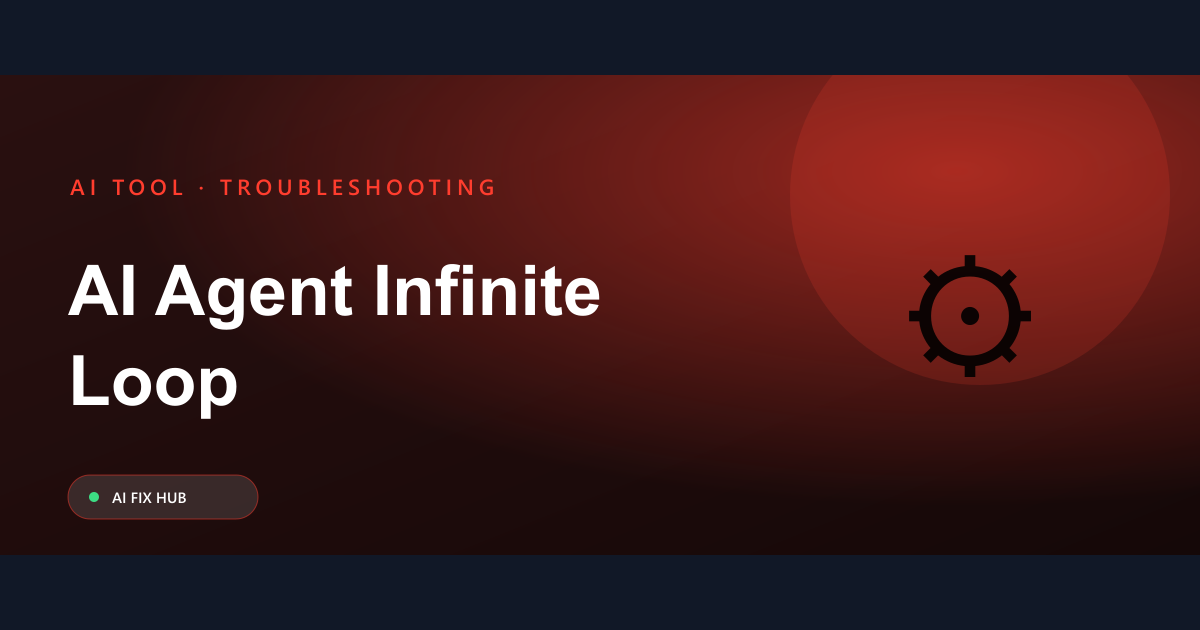 AI Agent Infinite Loop Fix: Stop Repetitive Actions
