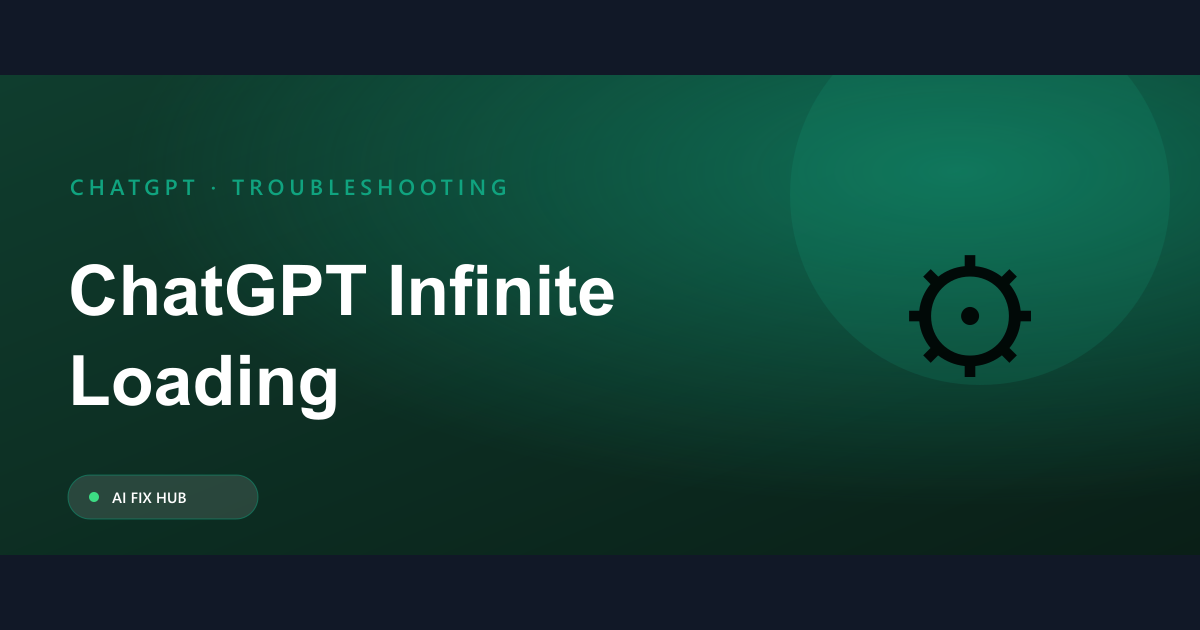 ChatGPT Infinite Loading Fix: Get Your AI Working Again