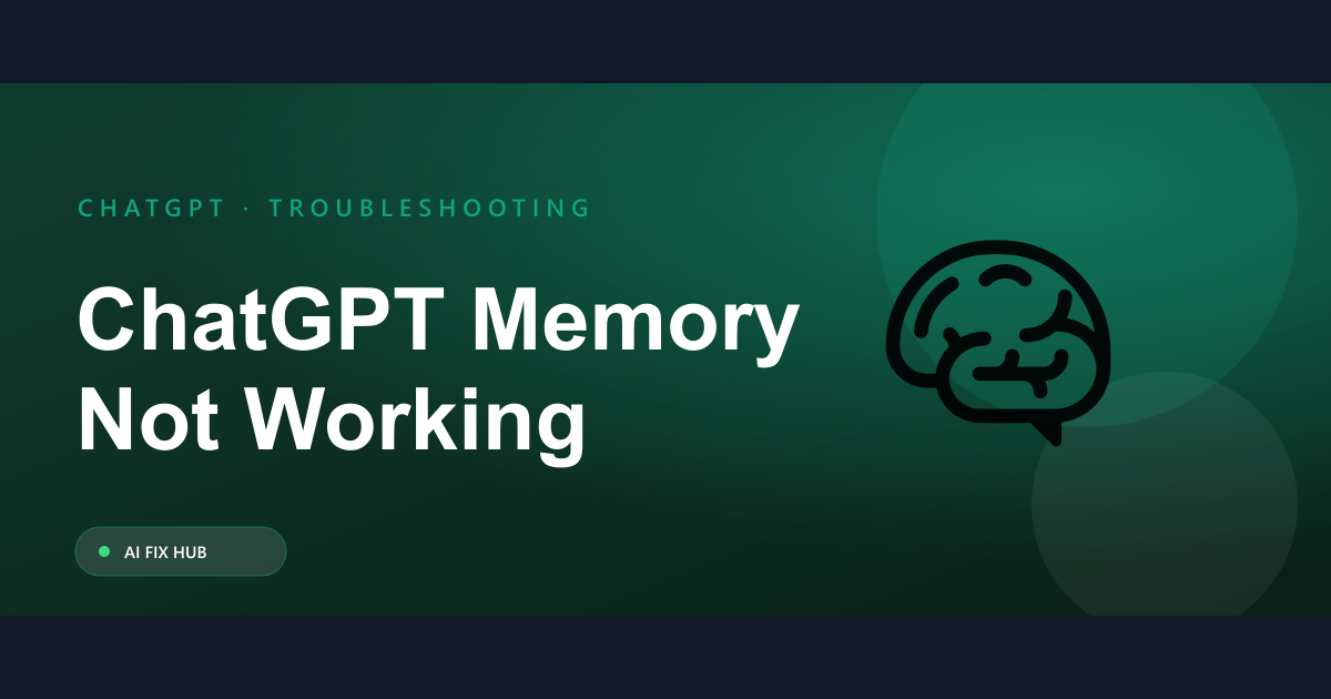 ChatGPT Memory Not Working in 2026: Full Fix Guide