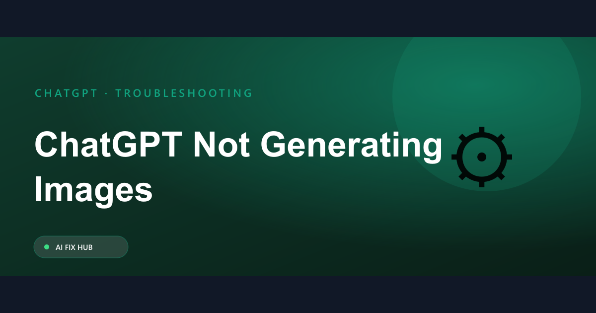 ChatGPT Not Generating Images Fix: A Quick Guide