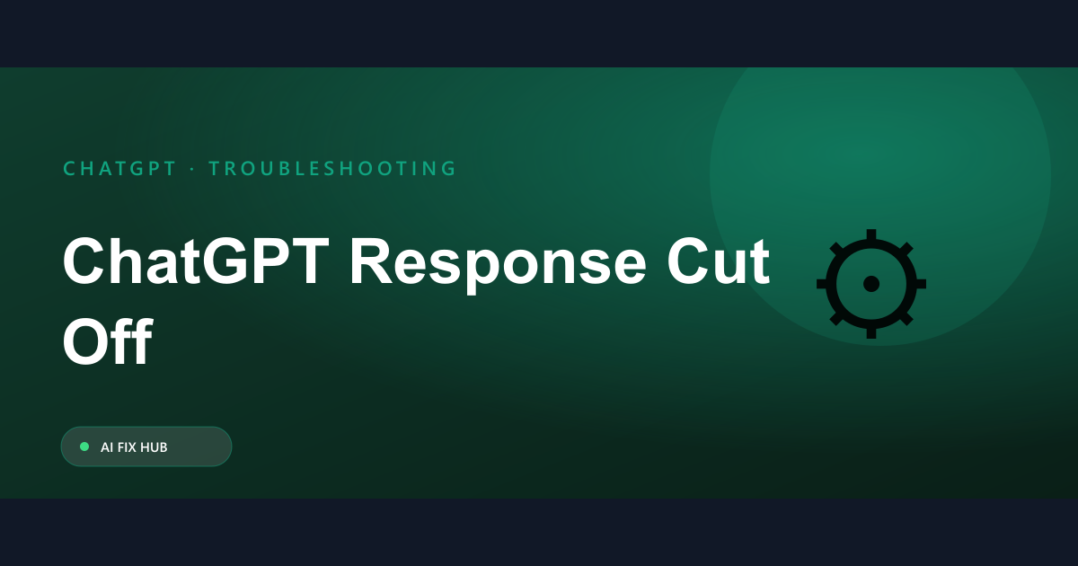 ChatGPT Response Cut Off Fix: Solutions for Incomplete Answers