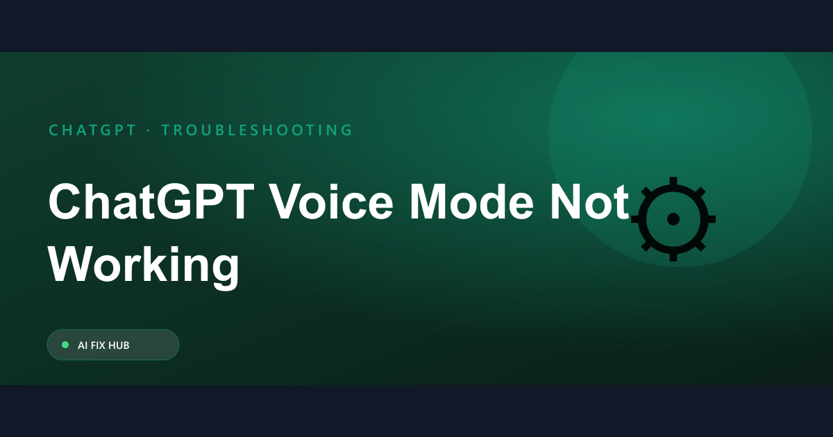 ChatGPT Voice Mode Not Working Fix