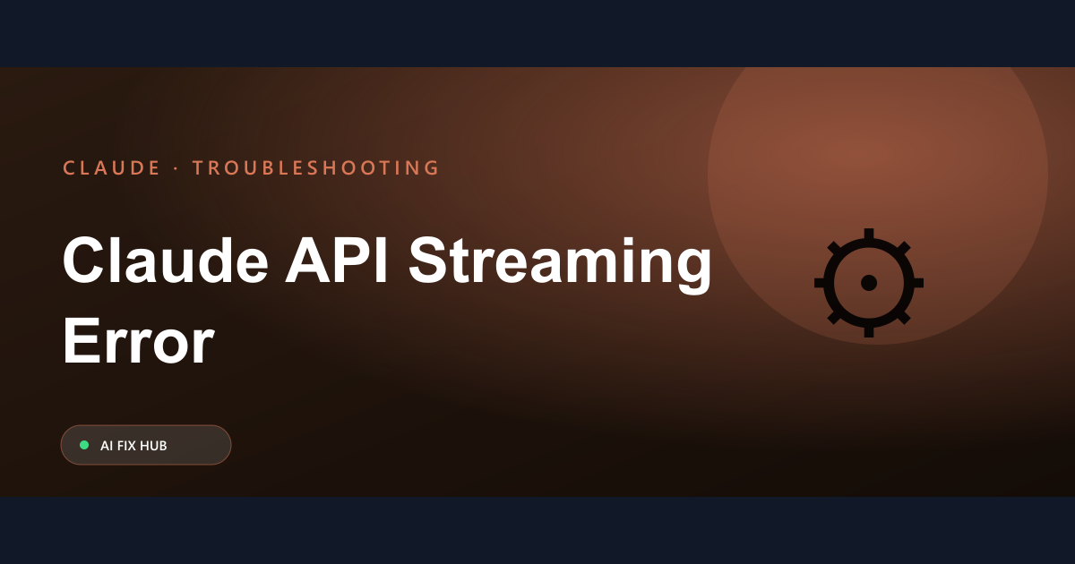 Claude API Streaming Error Fix