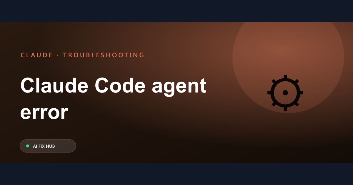 Claude Code agent error fix: Solutions & Troubleshooting