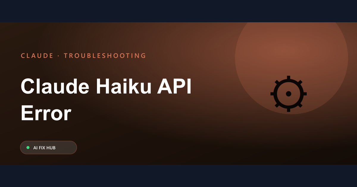 Claude Haiku API Error Fix: Troubleshooting Guide