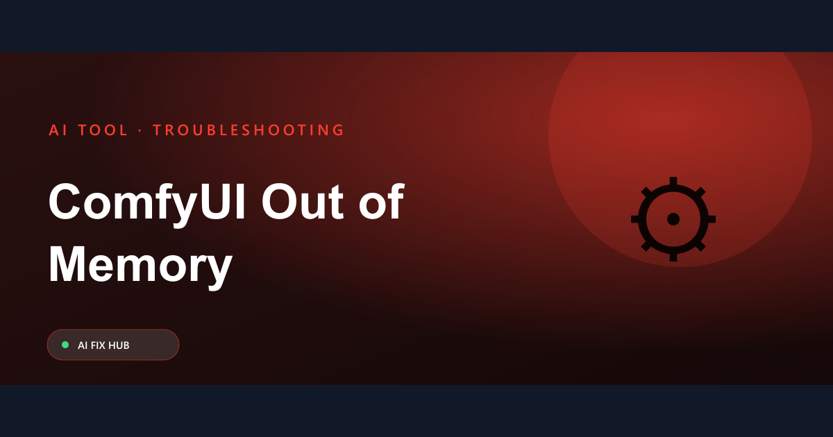 ComfyUI Out of Memory Fix: Resolve CUDA Errors