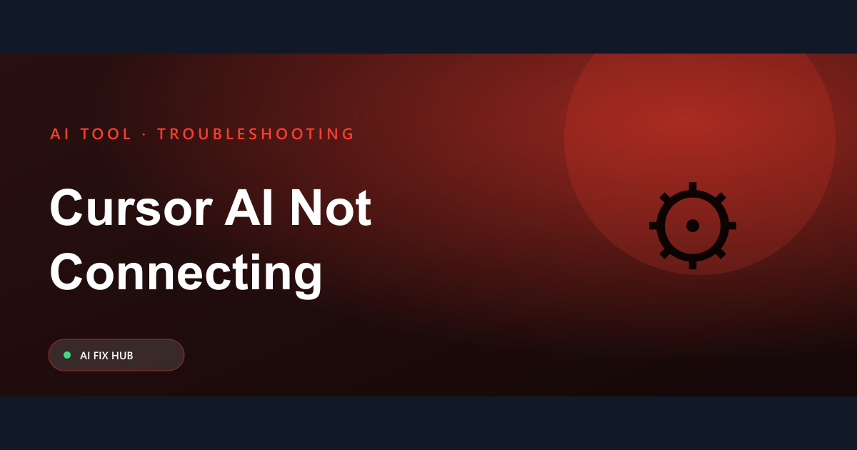 Cursor AI Not Connecting Fix: Quick Solutions