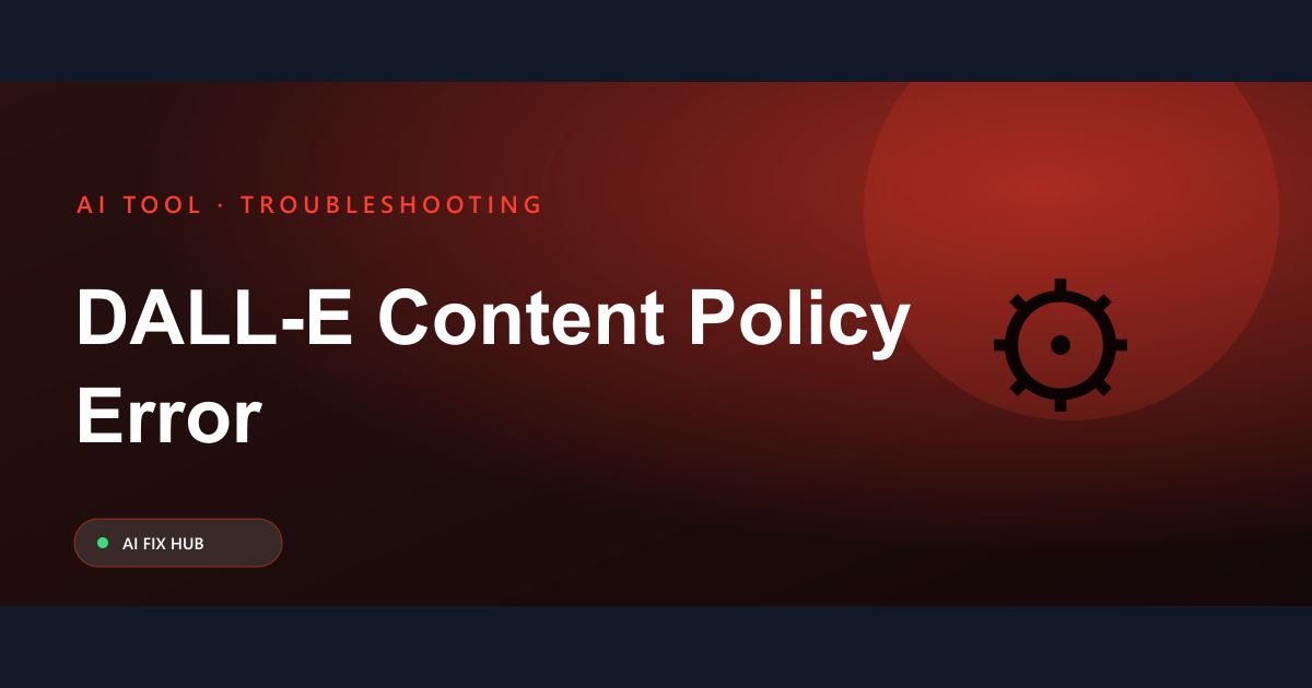 DALL-E Content Policy Error Fix: Quick Guide