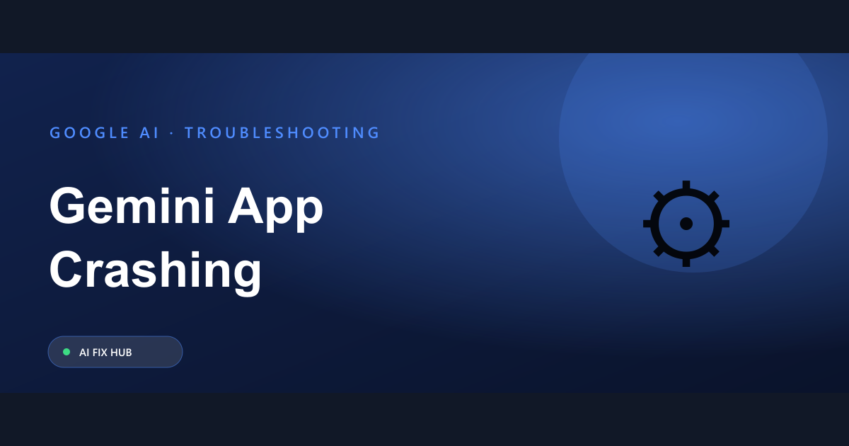 Gemini App Crashing Fix: Solve Common Issues Now