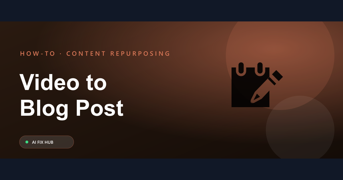 How to Turn a YouTube Video Into a Blog Post Using AI