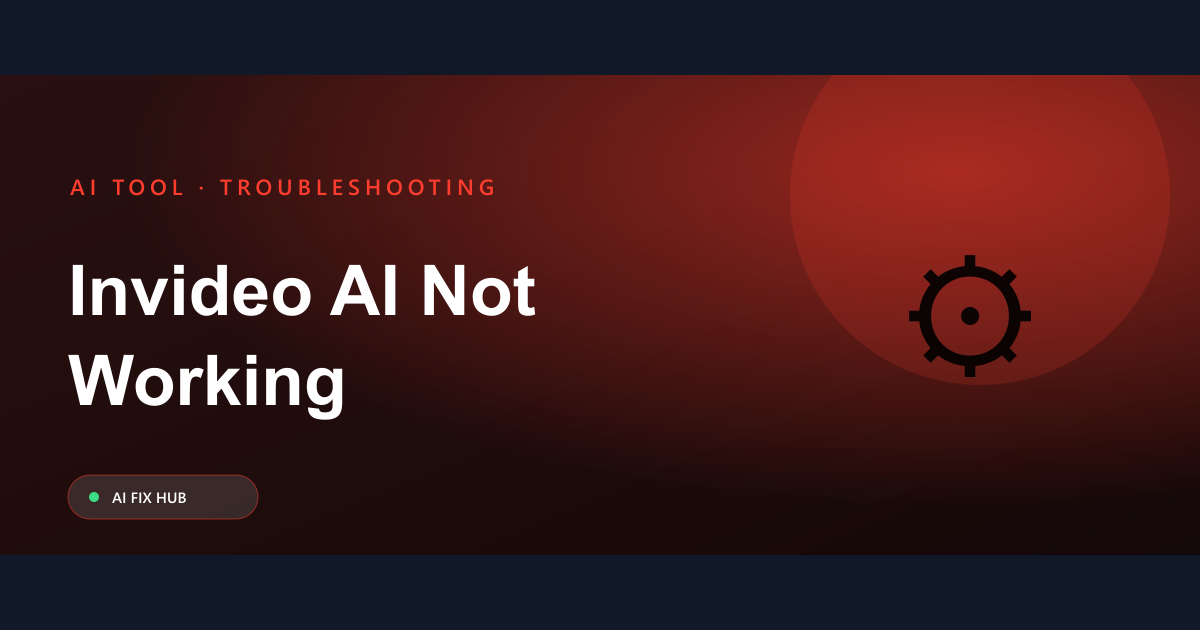 Invideo AI Not Working Fix: Quick Solutions