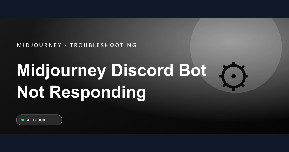 Midjourney Discord Bot Not Responding Fix