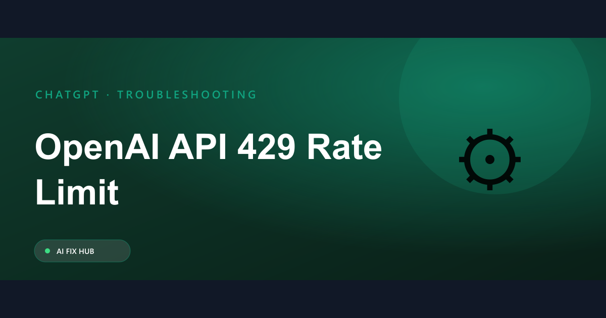 OpenAI API 429 Rate Limit Fix: A Practical Guide