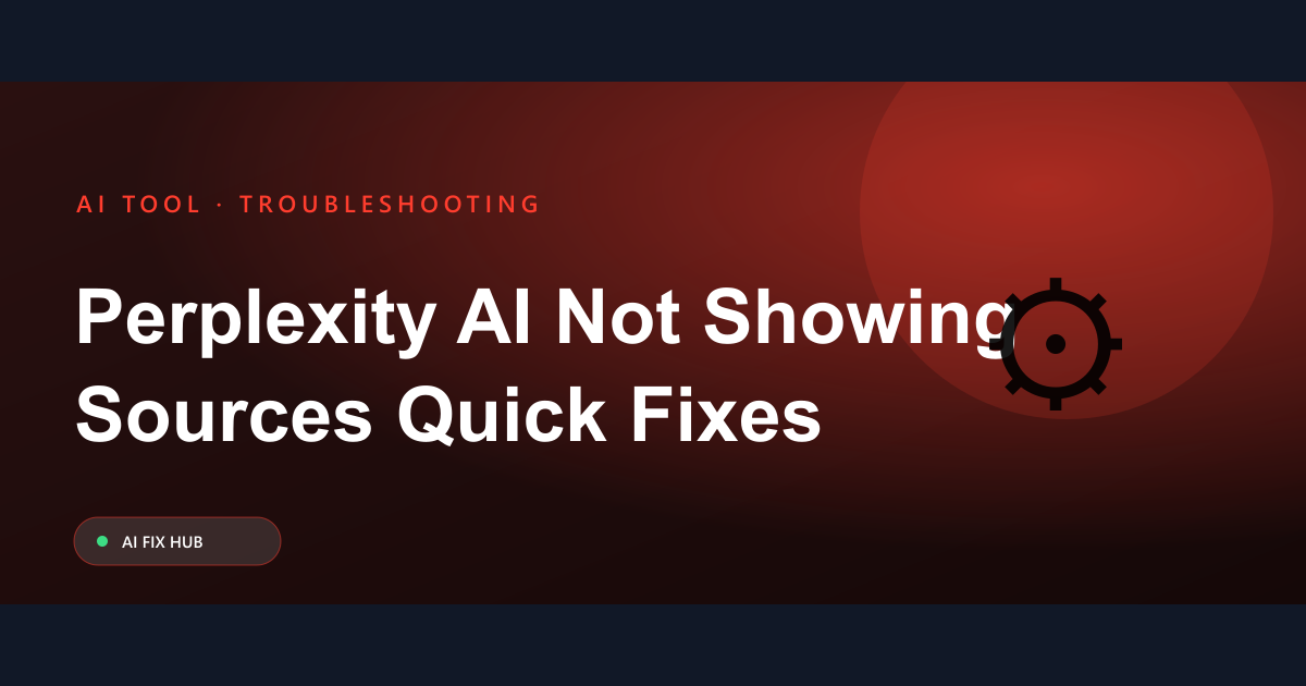 Perplexity AI Not Showing Sources: Quick Fixes
